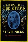Lady of the Stars Stevie Nicks