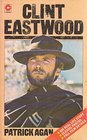 Clint Eastwood The Man Behind the Myth