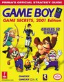 Game Boy Game Secrets 2001 Edition Prima's Official Strategy Guide