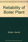 Reliability of Boiler Plant