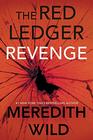 Revenge The Red Ledger Parts 7 8  9