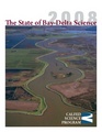 The State of BayDelta Science 2008