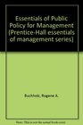 Essentials of Public Policy for Management