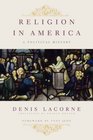 Religion in America A Political History