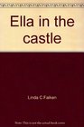 Ella in the castle