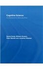 Cognitive Science An Introduction to Mind and Brain