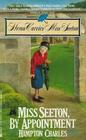 Miss Seeton, by Appointment (Heron Carvic's Miss Seeton)