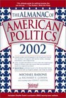 The Almanac of American Politics 2002