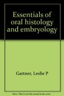 Essentials of oral histology and embryology