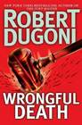 Wrongful Death (David Sloane, Bk 2)