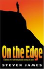 On The Edge A Collection Of 17 Hardhitting Dramatic Monologs For Youth