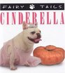 Fairytails Cinderella  Dogeared Renditions of the Classics
