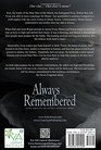 Always Remembered Book Three in the Never Forgotten Series
