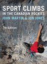 Sport Climbs in the Canadian Rockies  7th Edition