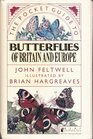 The Pocket Guide to Butterflies of Britain and Europe