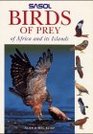 Sasol Birds Of Prey Of Africa And Its Islands