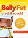 Belly Fat Breakthrough Smart Science for Transforming Your Body