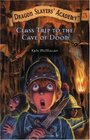 Class Trip to the Cave of Doom (Dragon Slayers' Academy, Bk 3)