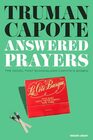 Answered Prayers The novel that scandalized Capote's women