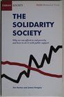 The Solidarity Society Why We Can Afford to End Poverty and How to Do it with Public Support