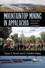 Mountaintop Mining in Appalachia Understanding Stakeholders and Change in Environmental Conflict
