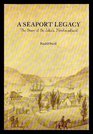A seaport legacy