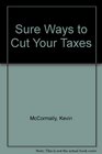 Kiplinger's Sure Ways to Cut Your Taxes