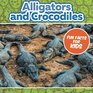 Alligators and Crocodiles Fun Facts For Kids