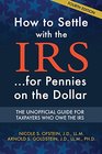 How To Settle With The IRS for Pennies on the Dollar 4th Edition