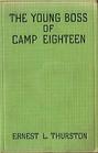 The Young Boss of Camp Eighteen