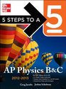 5 Steps to a 5 AP Physics BC 20122013 Edition