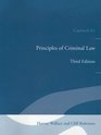 Principles of Criminal Law Casebook for Principles of Criminal Law for Principles of Criminal Law