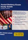 Postal Battery Exam Study Guide (Exam Prep Guide for the Postal Exams 473 and 460 v.3.5, Updated and Revised June 2008)