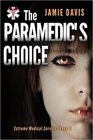 The Paramedic's Choice