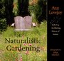 Naturalistic Gardening Reflecting the Planting Patterns of Nature