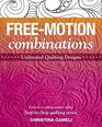 FreeMotion Combinations Unlimited Quilting Designs