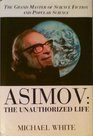 Asimov the Unauthorised Life