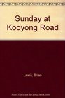 Sunday at Kooyong Road