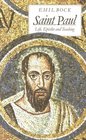 Saint Paul  Life Epistles and Teaching