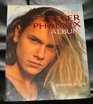 The River Phoenix Album