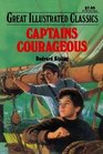 Captains Courageous (Great Illustrated Classics)