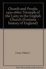 CHURCH AND PEOPLE 14501660 The Triumph of the Laity in the English Church