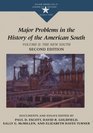 Major Problems in the History of the American South The New South  Documents and Essays