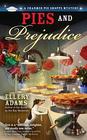 Pies and Prejudice (Charmed Pie Shoppe, Bk 1)