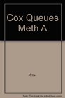 Cox Queues Meth A