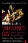 Valentine's Day Women Against Men  Stories of Revenge