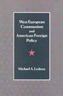 West European Communism and American Foreign Policy