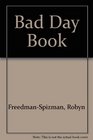 The Bad Day Book