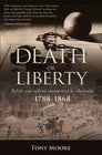 Death or Liberty Rebels and Radicals Transported to Australia  17881868