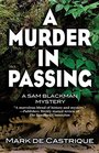 A Murder In Passing A Sam Blackman Mystery